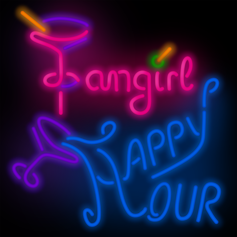 Fangirl Happy Hour written out in neon sign lettering.